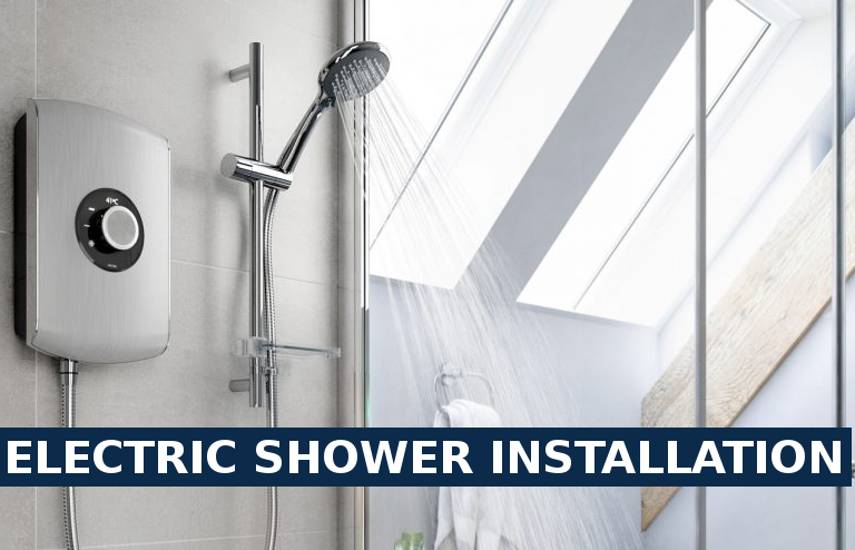 Electric shower installation Greenhithe